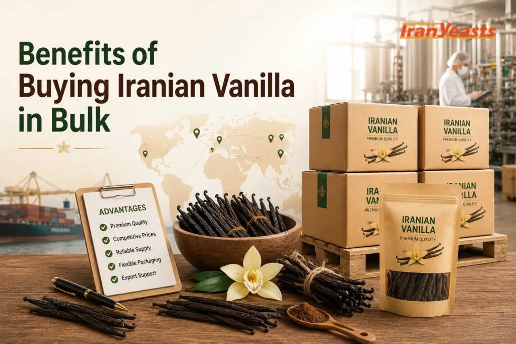 Benefits of Buying Iranian Vanilla in Bulk